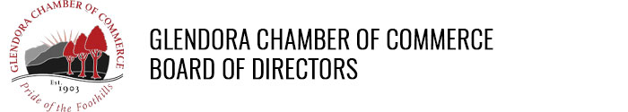 Glendora Chamber of Commerce Board of Directors