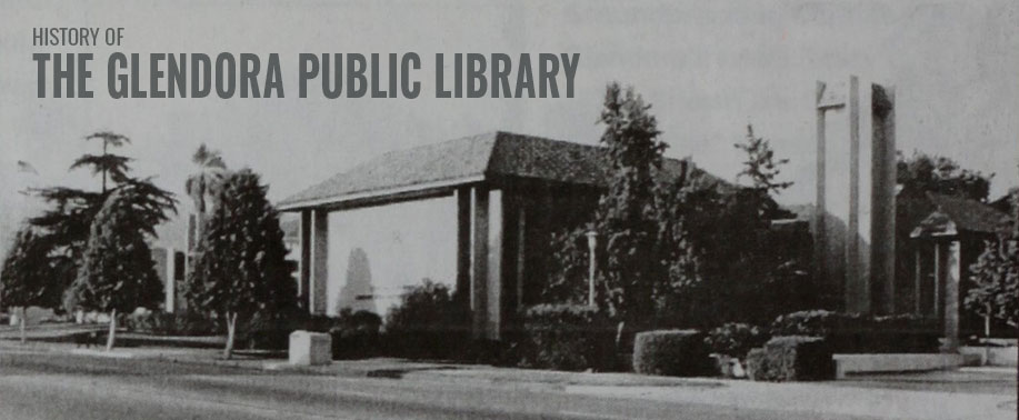 History of the Glendora Public Library